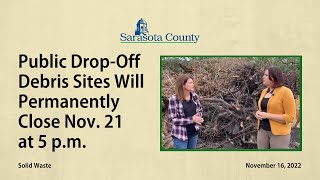 Public Drop-Off Debris Sites Closing Nov. 21