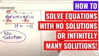 Equations with No Solutions and Infinite Solutions