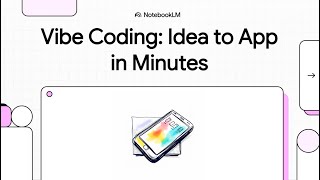 Vibe Coding 101 — A Beginner's Guide to Building with AI