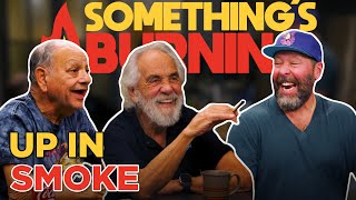 Dreams Come True with Cheech and Chong | Something’s Burning | S3 E20