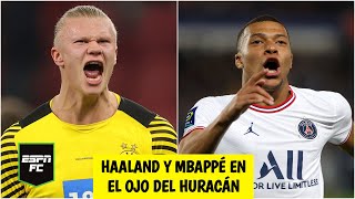 FRENTE A FRENTE Haaland vs Mbappé, lo que aportarían al Manchester City y al Real Madrid | ESPN FC