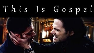 This Is Gospel || Supernatural