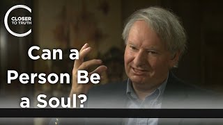 Michael Tooley - Can a Person Be a Soul?