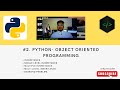 #2. Object Oriented Programming-Python | Inheritance | Single | Mutiple | Multi Level Inheritance