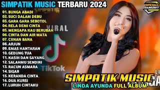 BUNGA ABADI - Linda Ayunda - SIMPATIK MUSIC TERBARU 2024