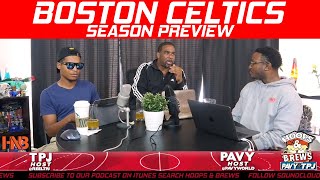 Boston Celtics - Season Preview | NBA Atlantic Division | Guest: Cam Buford
