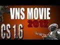 VNS MOVIE 2012