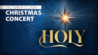 "Holy" | Westgate Chapel Christmas Concert | 12/17/23