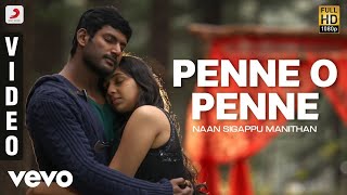 Naan Sigappu Manithan - Penne O Penne Video | G.V. Prakash Kumar