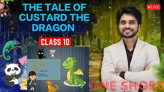 The Tale Of Custard The Dragon Class 10 | Full ( हिंदी में ) Explained by Dear Sir With Ques/Ans