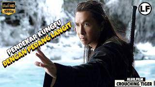 Sang Dewa Kungfu Baru Turun Gunung Menggemparkan Dunia Persilatan | ALUR FILM Hidden Dragon