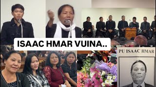 Pu  ISAAC HMAR  Chandmari Vuina  A nupui leh a fapa thusawi. Pavalai zaipawl  Mipui kal an tam hle .