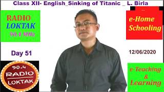 Day 51   XII English   Sinking ofTitanic   L  Birla