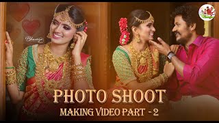 Senthil Rajalakshmi Bride & groom Photoshoot making video Part - 2
