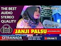 JANJI PALSU ~ TARLING TENGDUNG || BUNDA MUMUN COVER CITRA NADA