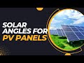 Solar angles for PV panels | Hadid Global Limited | Solar