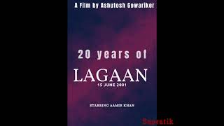 20 Years of Lagaan