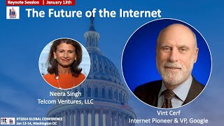 IIT2024 Keynote - The Future of the Internet with Vint Cerf, Jan 13, 2024