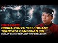 HATI-HATI! Dikira Kemampuan Spiritual Tapi Ternyata Tipu Daya Jin - KANG SUDIRO