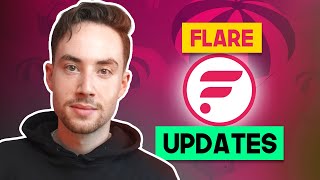 What's New With FLARE! Flare Network Update!