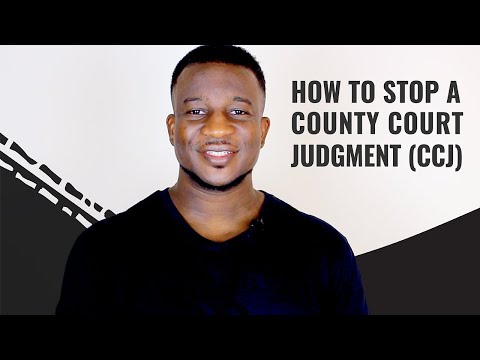 How To Stop A County Court Judgment (CCJ) How To Stop A County Court Judgment (CCJ)