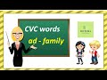 Learn CVC Words - ad  Family | English | Phonics | Sound