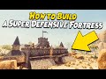 How to Build a Super Defensive Fortress | CONAN EXILES