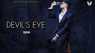 Singga: DEVIL'S EYE (official music) | Ellde Fazilka | Latest Punjabi Song 2020