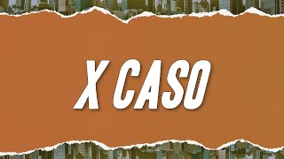 Geolier - X CASO ft. Sfera Ebbasta (Testo)