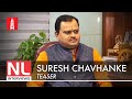 Teaser: Atul Chaurasia in conversation with Suresh Chavhanke