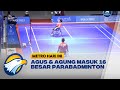 Agus & Agung Masuk 16 Besar Parabadminton