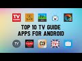 10 Best TV Guide Apps For Android