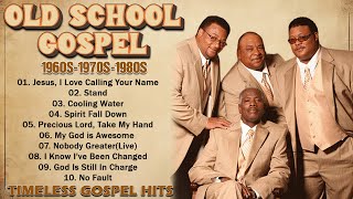 Top 50 Best Old School Gospel Songs Of All Time - Greatest Hits Black Gospel Of All Time