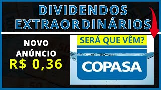 💧COPASA: (CSMG3) EXPECTATIVA DE ANÚNCIO DE DIVIDENDOS EXTRAORDINÁRIOS.