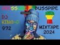 Pressure Busspipe Mixtape 2024