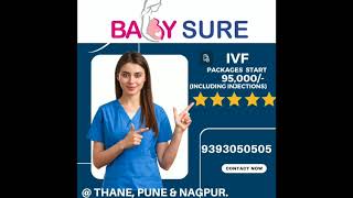 Babysure IVF the best IVF center in India.
