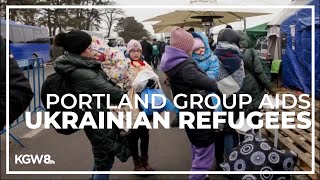 Portland-based Mercy Corps works to help refugees from Ukraine