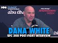 Dana White Talks Ilia Topuria KO of Max Holloway, Khamzat Chimaev, Trashes Francis Ngannou | UFC 308