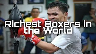 Top 10 Richest Boxers in the World
