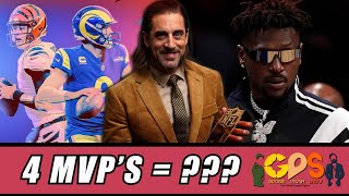 Rodgers Wins 4th MVP & Antonio Brown Wants to Buy the Broncos