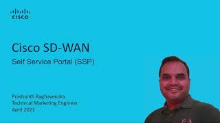 Cisco SD-WAN: Self-Service Portal Demonstration