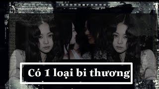 [ Oneshot Jensoo ] ||• Có một loại bi thương •||• Hellorange - Lin •||