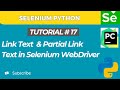 Selenium WebDriver with Python tutorial 17 | Link Text and Partial Link Text Locators in Selenium