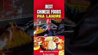 Best Chinese Food in DHA Lahore | Authentic Chinese Cooking at Golden Chinese Restaurant