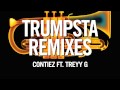 Contiez feat. Treyy G - Trumpsta