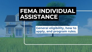 FEMA Individual Assistance and State of Iowa Program Overview