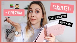 Kako izabrati pravi fakultet? +GIVEAWAY | Ana Gligorijević