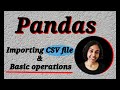 #2 Python Pandas Tutorial | Importing CSV files & basic operations | Pandas Data Science Tutorial