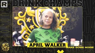 April Walker On Walker Wear, The Fashion Industry, Working With 2Pac & More | Drink Champs