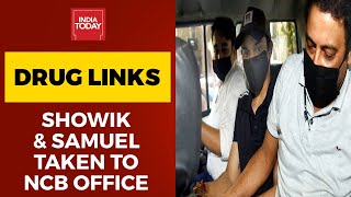 Rhea-Drug Link: Showik Chakraborty, Samuel Miranda Taken To NCB Office | Mustafa Shaikh's Report